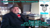 Marcel, 81 ans, Privé de Courant par ERDF pour Avoir Produit sa Propre électricité / 3 Décembre 2012