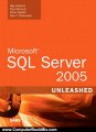 Computing Book Summaries: Microsoft SQL Server 2005 Unleashed by Ray Rankins, Paul Bertucci, Chris Gallelli, Alex T. Silverstein