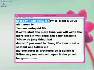 How to create a virus using notepaid from sheharyar organization