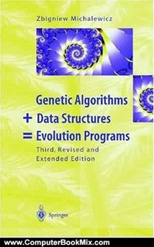 Computing Book Summaries: Genetic Algorithms + Data Structures = Evolution Programs by Zbigniew Michalewicz