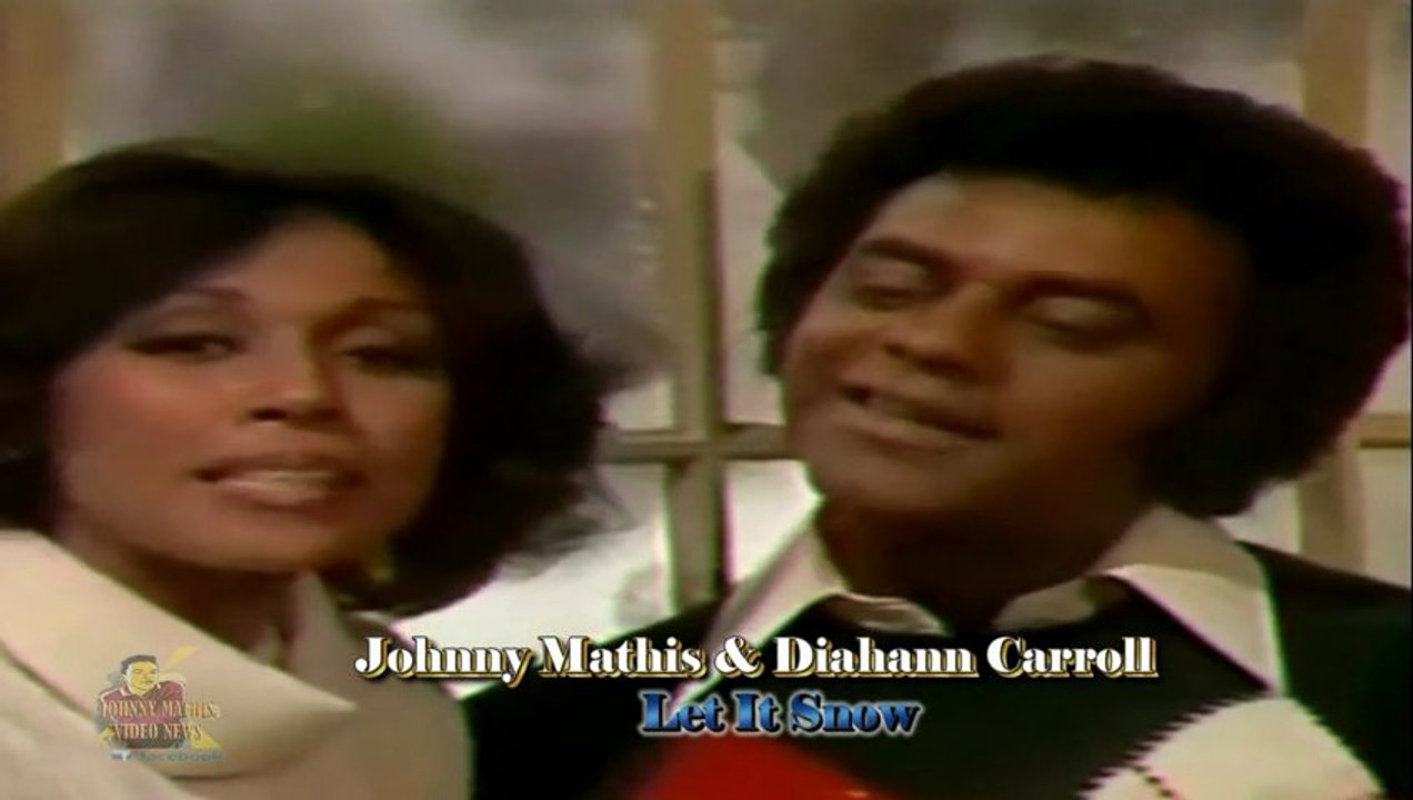 Johnny Mathis & Diahann Carroll - Let It Snow