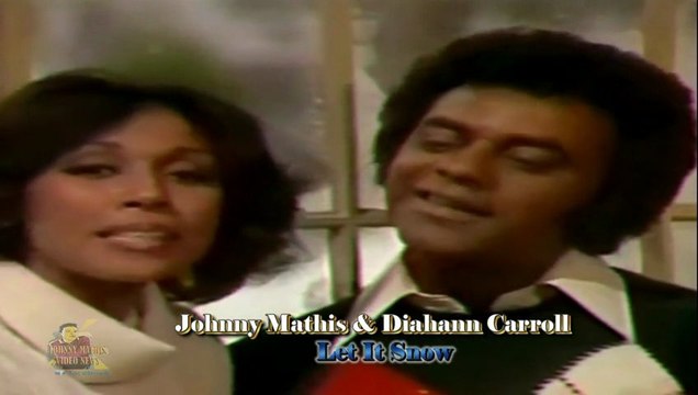 Johnny Mathis & Diahann Carroll - Let It Snow