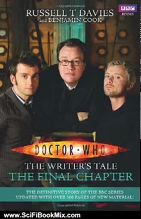 SciFi Book: Doctor Who: The Writer's Tale ("Doctor Who") (Doctor Who (BBC Paperback)) by Russell T. Davies, Benjamin Cook