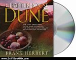 Science Fiction Book: Chapterhouse Dune (Dune Chronicles) by Frank Herbert
