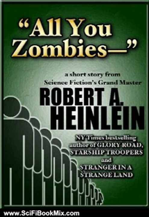 SciFi Book: "All You Zombies-" by Robert A. Heinlein