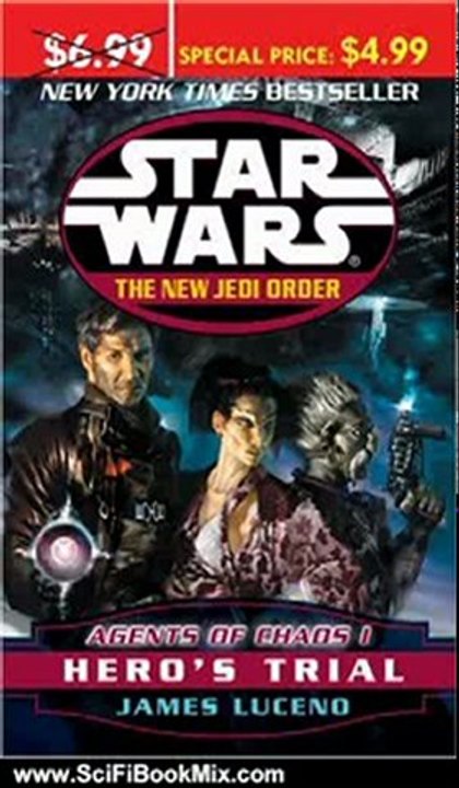 SciFi Book Review: Agents of Chaos I: Hero's Trial (Star Wars: The New Jedi Order, Book 4) by James Luceno