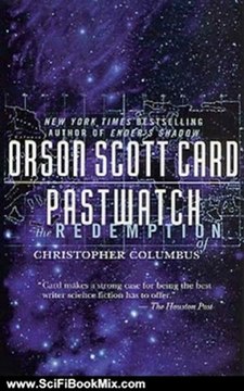 SciFi Book Summary: Pastwatch by Orson Scott Card