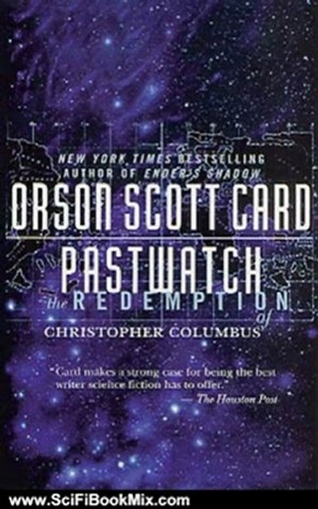 SciFi Book Summary: Pastwatch by Orson Scott Card