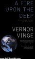 SciFi Book Summary: A Fire Upon The Deep (Zones of Thought) by Vernor Vinge