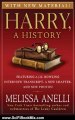 SciFi Book: Harry, A History: The True Story of a Boy Wizard, His Fans, and Life Inside the Harry Potter Phenomenon by Melissa Anelli, J.K. Rowling