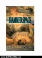 Science Fiction Book Summary: HAMMERSPACE (TAU4 SERIES) by V. J. WAKS