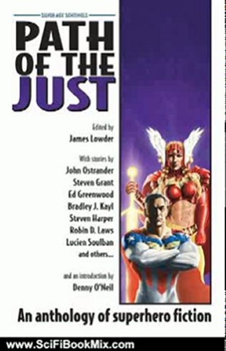 SciFi Book Review: Path of the Just (Silver Age Sentinels) by James Lowder