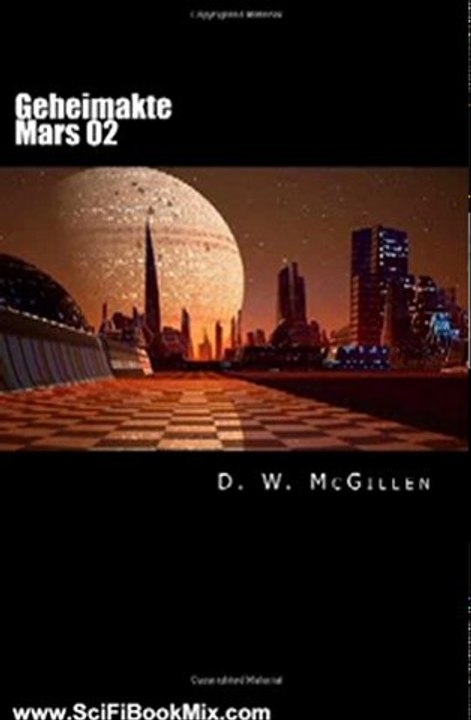 Science Fiction Book: Geheimakte Mars 02: Erde in Gefahr (Volume 2) (German Edition) by D. W. McGillen