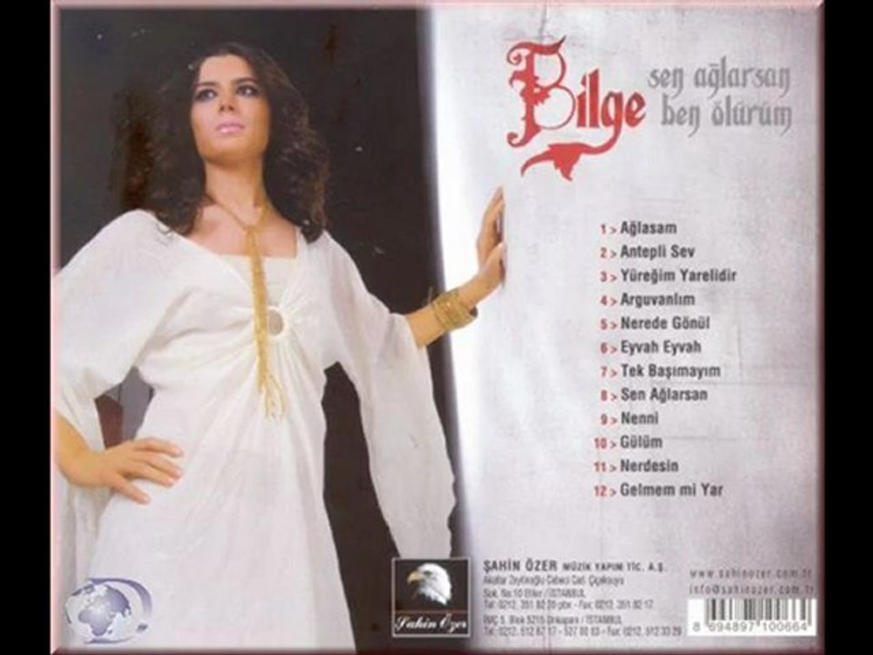 Bilge-Sen Ağlarsan Ben Ölürüm