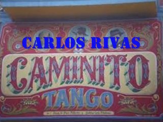 Carlos Rivas Caminito