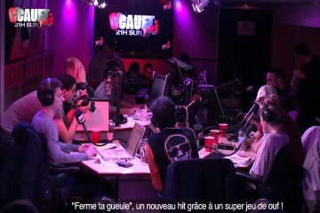 "Ferme ta gueule", un nouveau hit grâce à un super jeu de ouf !  - C'Cauet sur NRJ
