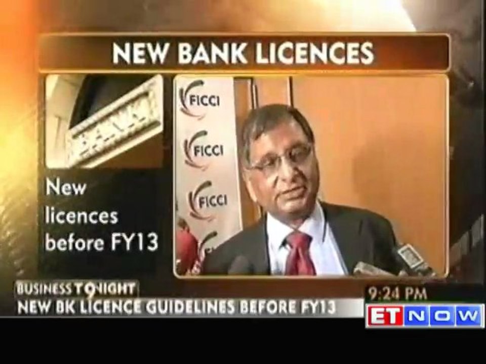 New Banking License Guidelines before FY13 : RBI Dy Governor