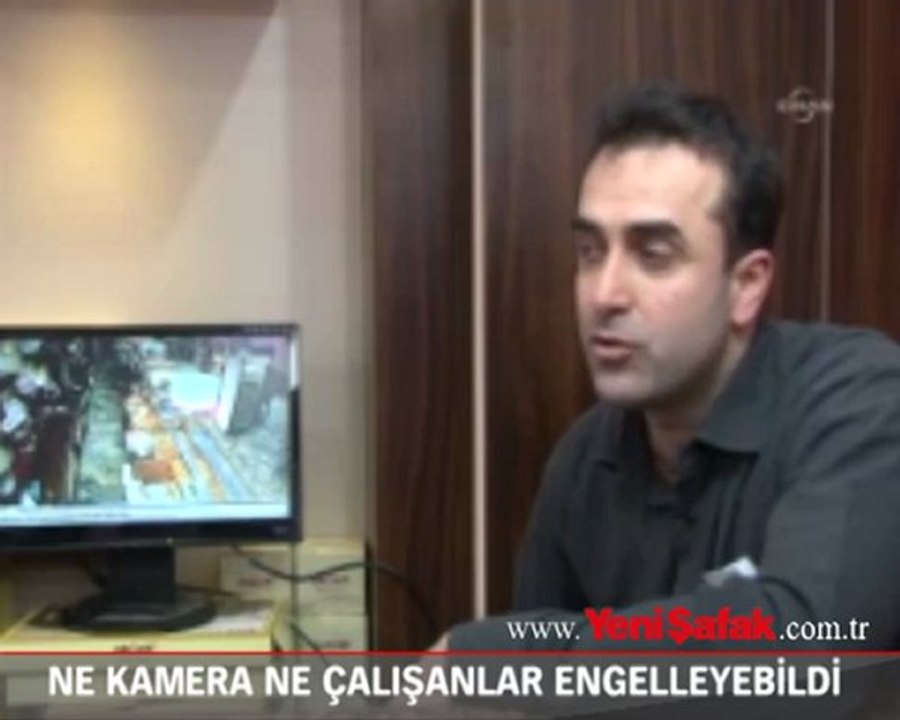 Ne kamera ne çalışanlar engelleyebildi