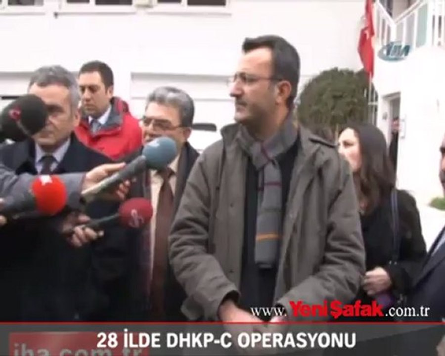 28 İlde DHKP-C operasyonu