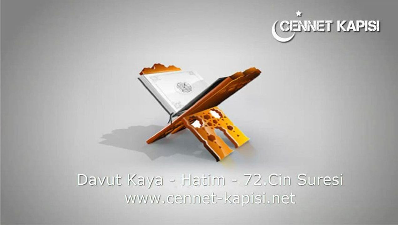 Davut Kaya - Cin Suresi - Kuran'i Kerim