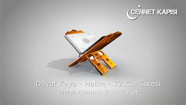 Davut Kaya - Cin Suresi - Kuran'i Kerim
