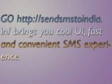 Send unlimited free SMS to Any mobile. Bulk SMS By sendsmstoindia.in