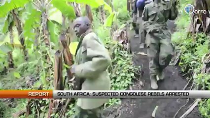 South Africa: Suspected Congolese rebels arrested