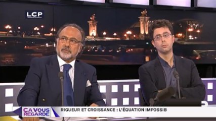 Ça Vous Regarde - Le débat : Rigueur et croissance : une équation impossible à résoudre ?