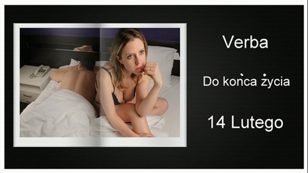 Verba - Do Końca życia (14 lutego) (HD)