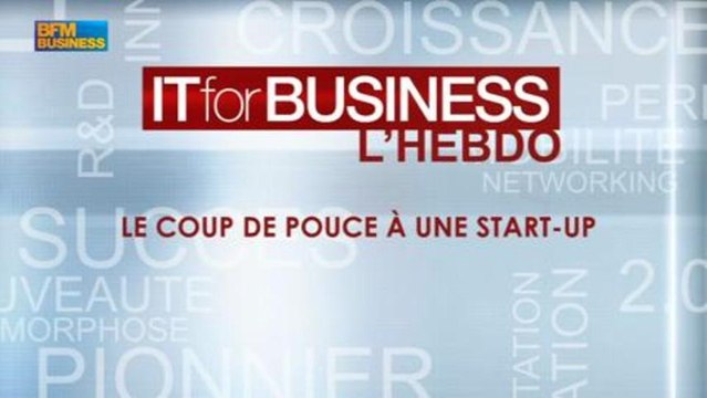 BFM : IT for business l'hebdo - 20h45 - 16/02