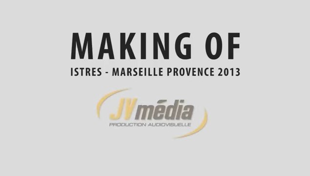 Making of - Istres MP2013 Le voyage imaginaire de Laureen