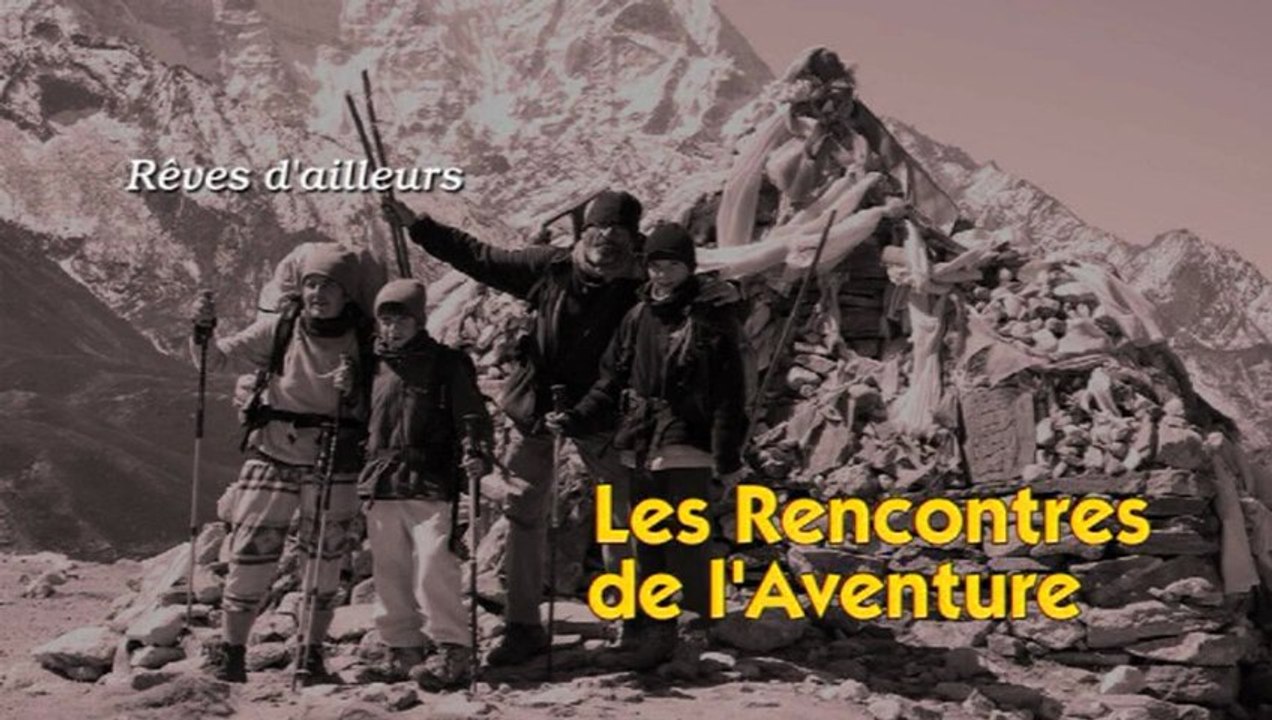 Les rencontres de l'aventure