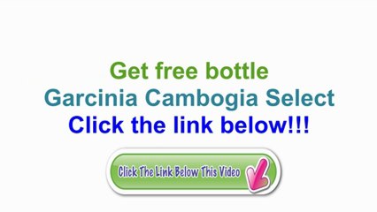 Garcinia Cambogia Select – Burn Fat without Changing Diet