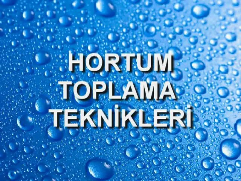Uzayan Hortum HOOOTUM | HORTUM TOPLAMA TEKNiKLERi (TR)