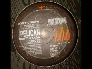 Pelican - Don't You Know (Extended Mix)