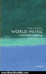Music Book Review: World Music: A Very Short Introduction by Philip V. Bohlman