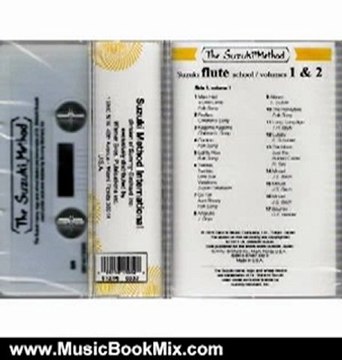 Music Book Review: Suzuki Flute School, Vol 1 & 2: Cassette (Suzuki Method Core Materials) by Toshio Takahashi