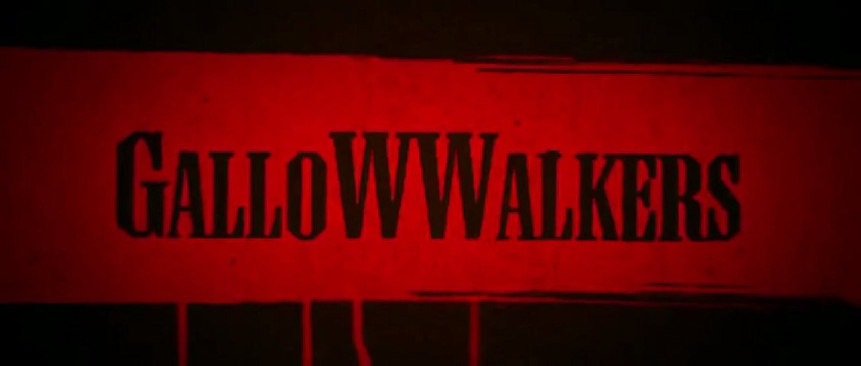 Gallowwalkers trailer