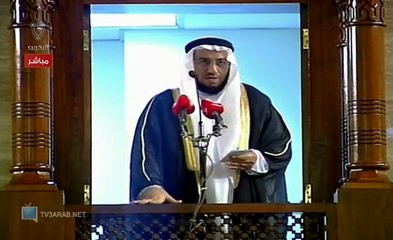 خطبة صلاة الجمعة -	5 ربيع الأخر 1434هـ – البحرين