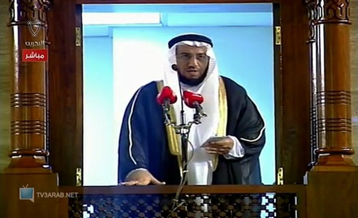 خطبة صلاة الجمعة -	5 ربيع الأخر 1434هـ – البحرين
