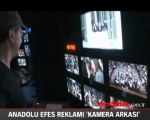Anadolu Efes reklamının 'kamera arkası'