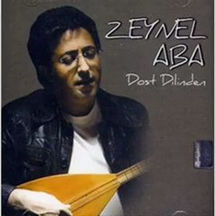 Zeynel Aba-- Bir Derdim Vardi