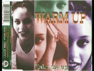 Warm Up - Take Me Up (Radio Edit)
