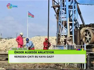 Yeni Enerji Gündemi: Kaya Gazı