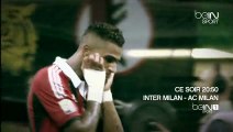 Inter Milan - AC Milan dimanche en direct sur beIN SPORT 1