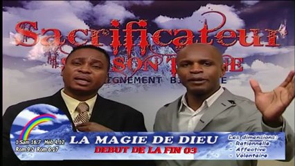 Ap. Théophile Bubi " LA MAGIE DE DIEU "  13