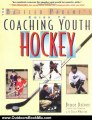 Outdoors Book Review: The Baffled Parent's Guide to Coaching Youth Hockey (Baffled Parent's Guides) by Bruce Driver, Clare Wharton