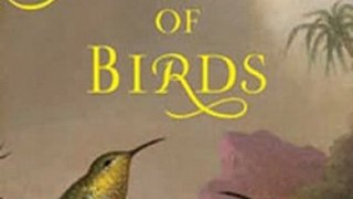 Outdoors Book Review: The Wisdom of Birds: An Illustrated History of Ornithology by Tim Birkhead