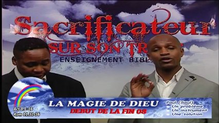 Ap. Théophile Bubi " LA MAGIE DE DIEU "  18