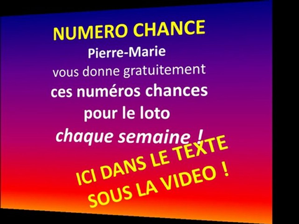 NUMERO CHANCE LOTO GRATUIT ICI CHAQUE SEMAINE